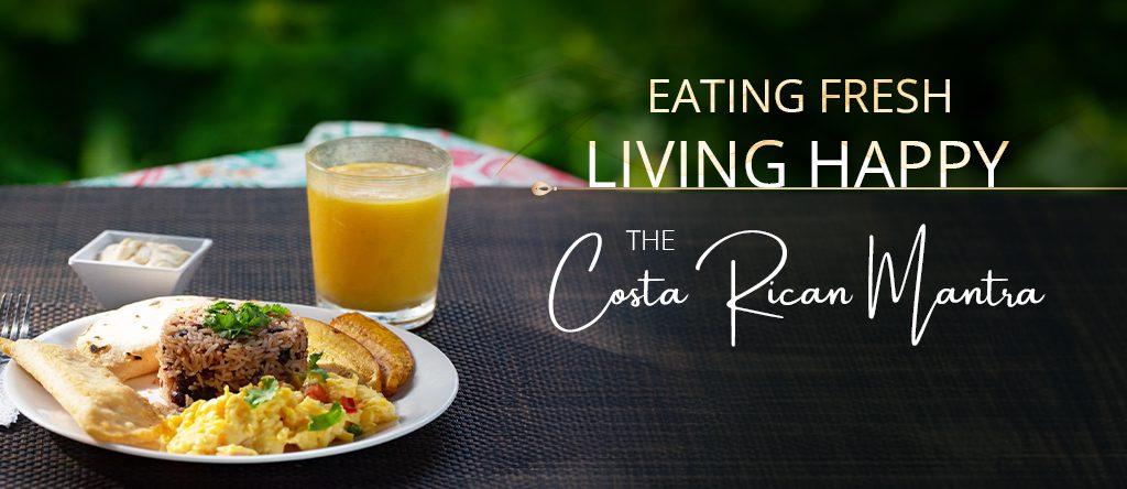 Top 10 Reasons Costa Rican Diet Promotes Happiness